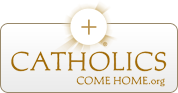 Catholics Come Home